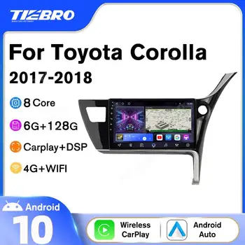 TIEBRO 2 Din Android 10,0 Для Toyota Corolla Правая Рука 2017 2018 Автомобильный Мультимедийный Плеер GPS Навигация Carpiay DSP NO 2Din DVD