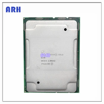 Xeon Gold medal 6140 официальная версия процессора 2.3GHz 24.75MB 140W 18Core36Thread processor LGA3647 для серверной материнской платы C621